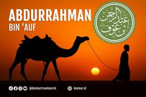 Read more about the article Abdurrahman bin Auf: Sahabat Dermawan yang Dijamin Masuk Surga