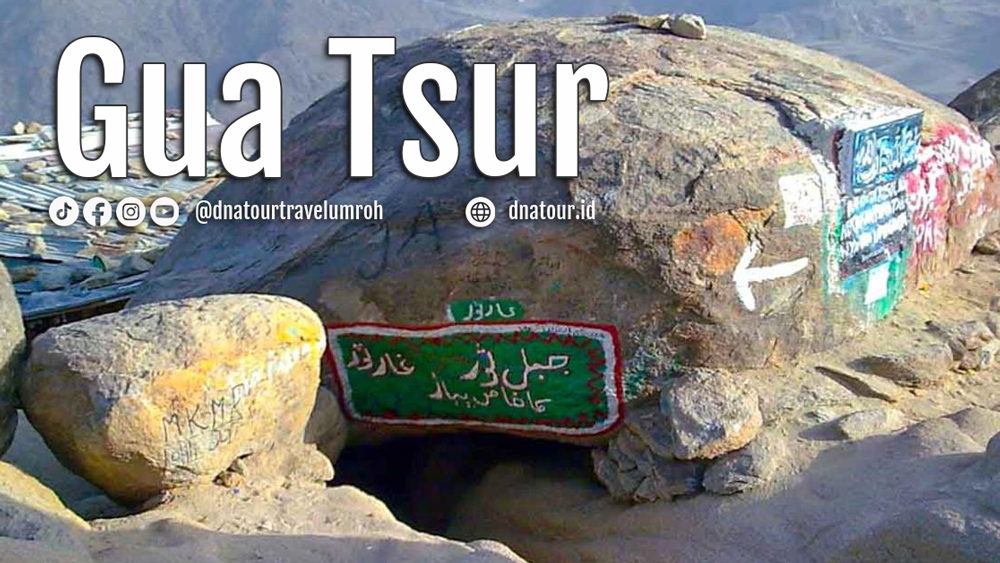 Read more about the article Gua Tsur: Tempat Persembunyian Rasulullah ﷺ yang Sarat Keajaiban dan Keteladanan